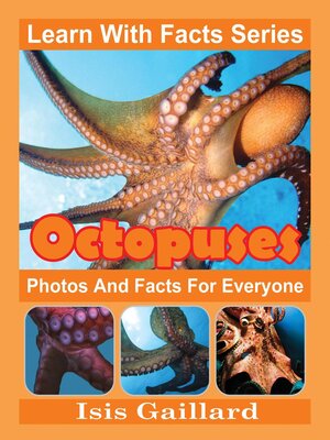 cover image of Octopuses Photos and Facts for Everyone
